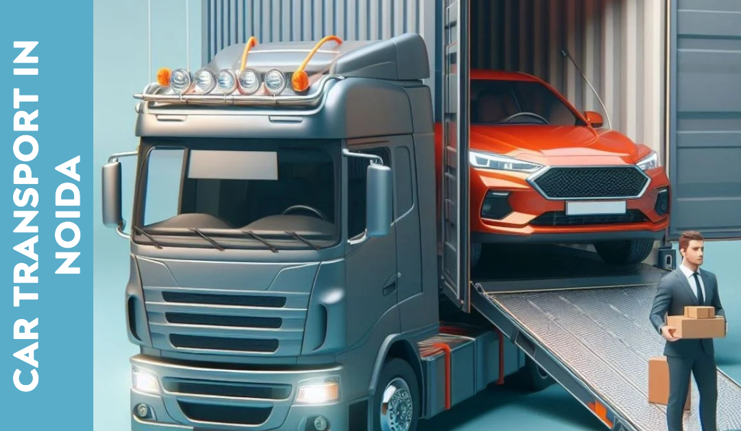 car-transport-in-noida